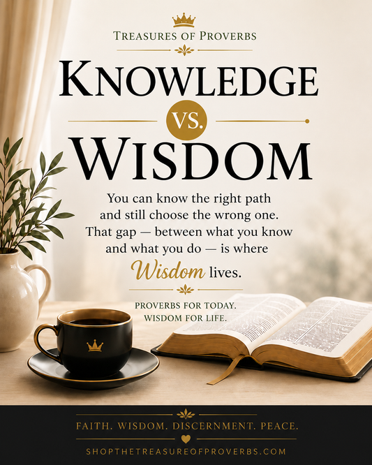 Knowledge Vs. Wisdom
